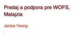 Predaj a podpora pre WOFS, Malajzia

Janice Yeong
janice@wofs.com